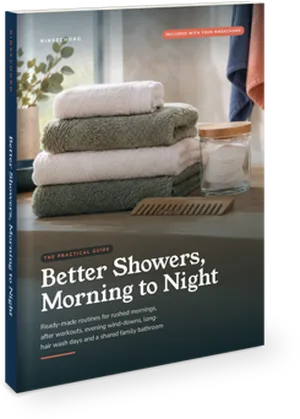Better Showers, Morning to Night