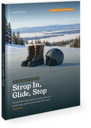 Strap In, Glide, Stop